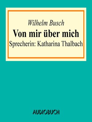 Von mir über mich - Audiobook
